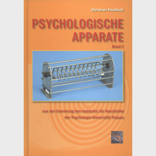 Psychologische Apparate, Band 2 (2006)